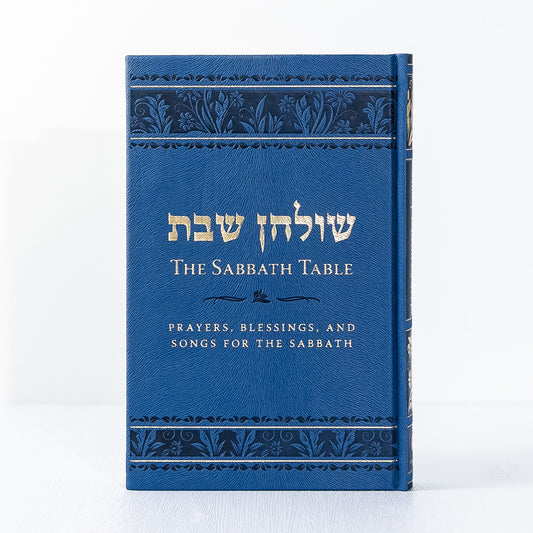 The Sabbath Table, Prayer Book, English / Hebrew Edition