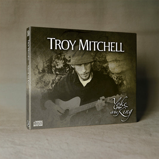 Troy Mitchell - Yoke of the King, MP3